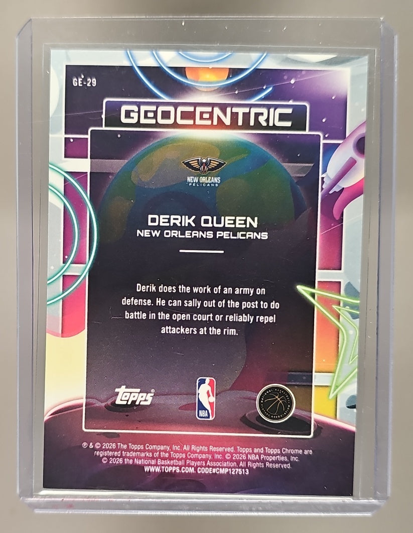 2025-26 Topps Cosmic Chrome Derik Queen #GE-29 Geocentric RC Pelicans image 1