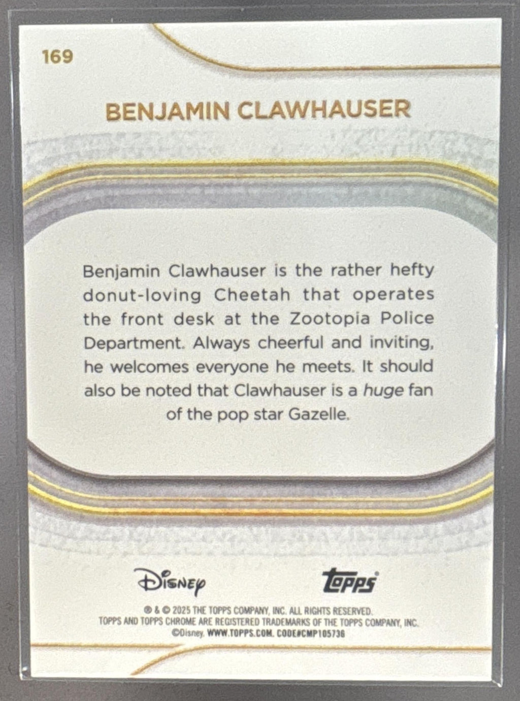 2025 Topps Chrome Disney Sapphire Benjamin Clawhauser #169 Gold Refractor /50