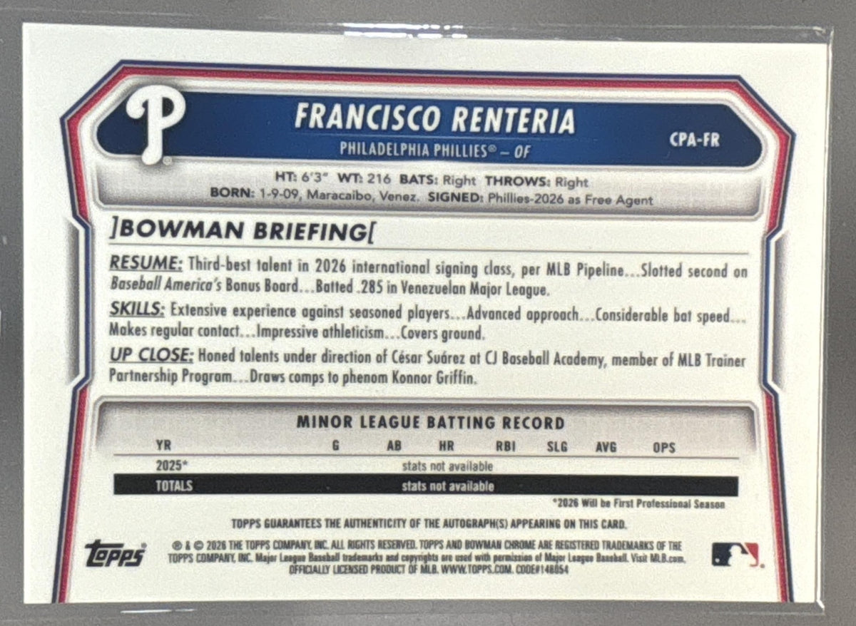 2026 Bowman Chrome Francisco Renteria #CPA-FR Auto 1st Prospect Phillies