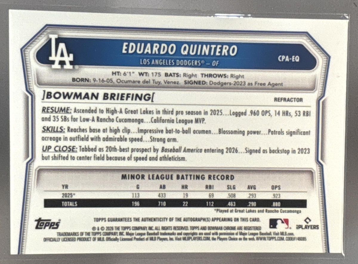 2026 Bowman Chrome Eduardo Quintero #CPA-EQ Prospects Auto Refractor /499