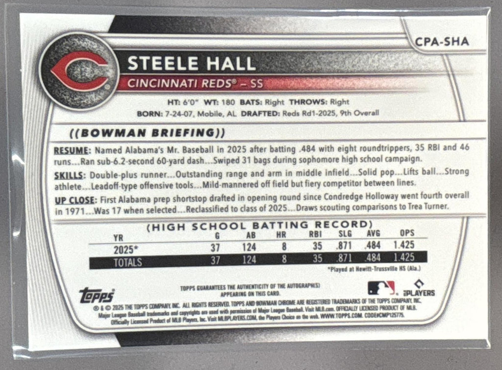 2025 Bowman Draft Steele Hall #CPA-SHA Chrome Auto 1st Prospect Reds