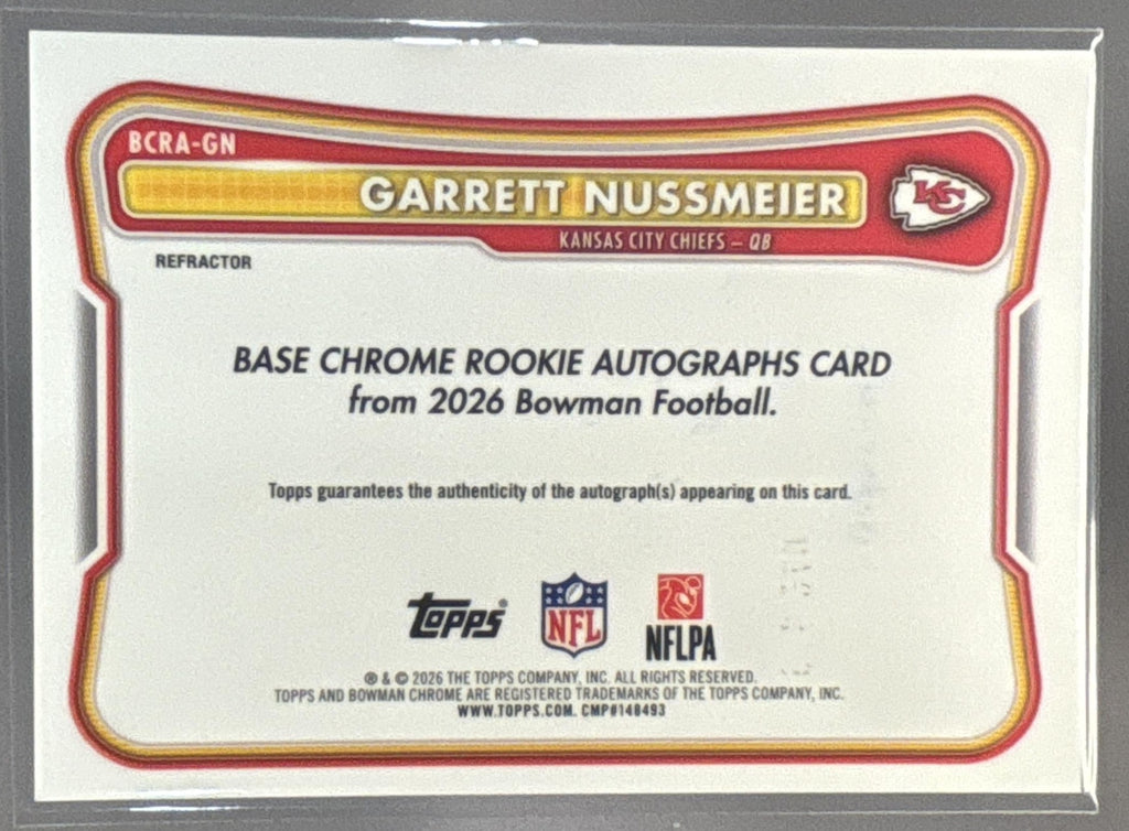 2026 Bowman Garrett Nussmeier #BCRA-GN Chrome Rookie Auto Refractor /499 RC